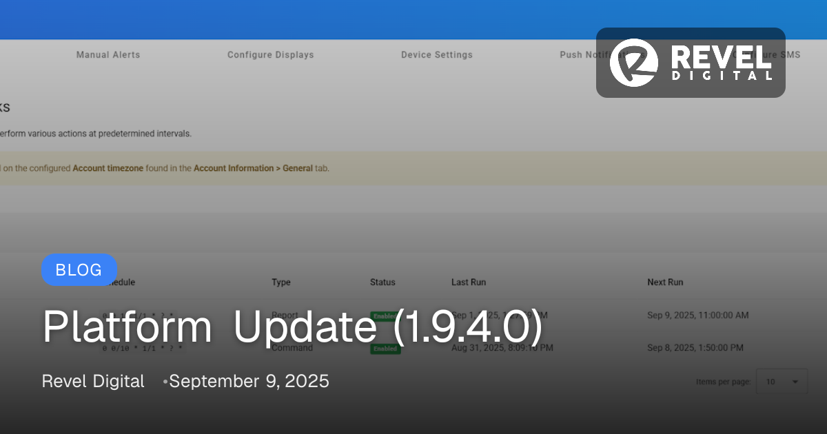 Platform Update (1.9.4.0) | Revel Digital Blog | Revel Digital