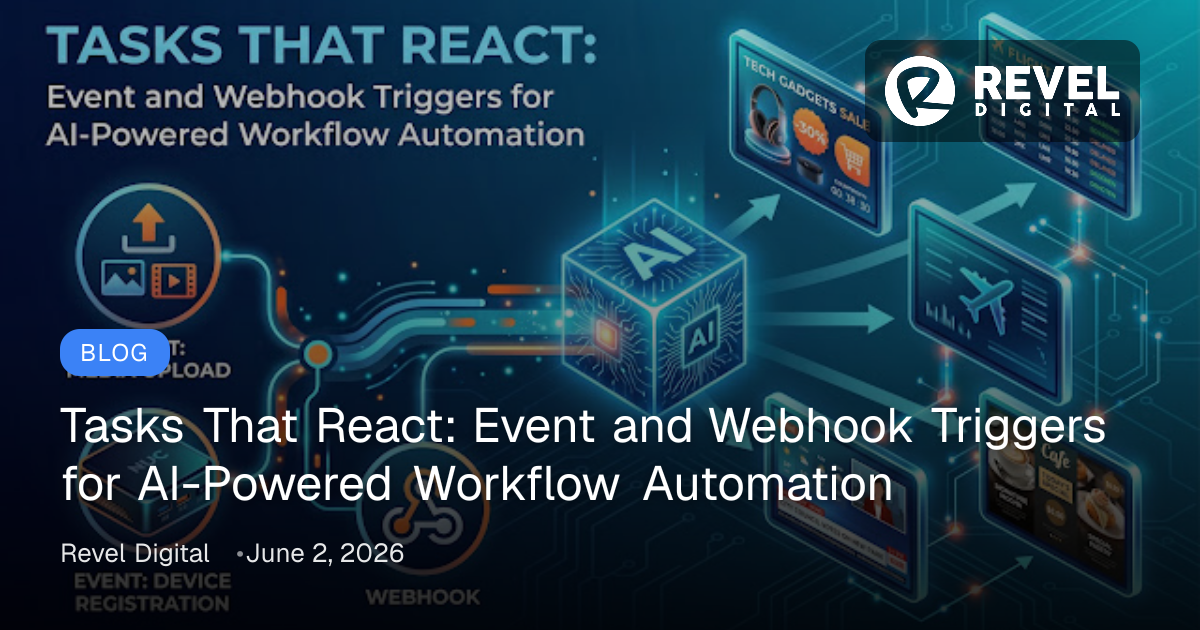 Tasks That React: Event and Webhook Triggers for AI-Powered Workflow ...